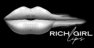 RICH GIRL LIPS