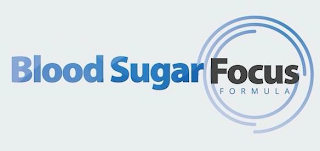 BLOOD SUGAR FOCUS FORMULA