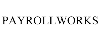 PAYROLLWORKS