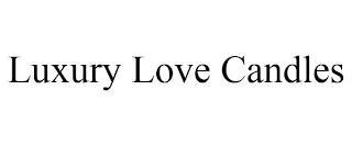 LUXURY LOVE CANDLES