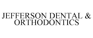 JEFFERSON DENTAL & ORTHODONTICS