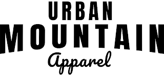 URBAN MOUNTAIN APPAREL