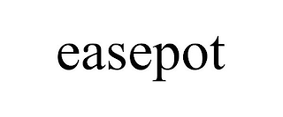 EASEPOT