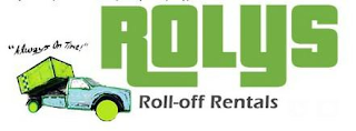 "ALWAYS ON TIME!" ROLYS ROLL-OFF RENTALS