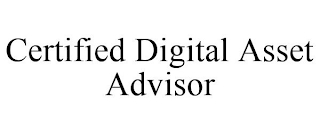 CERTIFIED DIGITAL ASSET ADVISOR