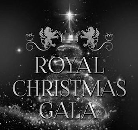 ROYAL CHRISTMAS GALA