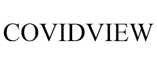 COVIDVIEW