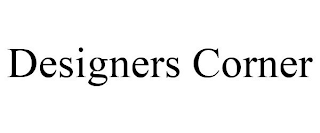 DESIGNERS CORNER