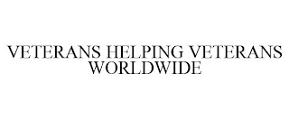 VETERANS HELPING VETERANS WORLDWIDE