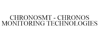 CHRONOSMT - CHRONOS MONITORING TECHNOLOGIES