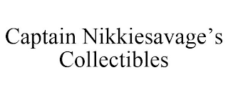 CAPTAIN NIKKIESAVAGE'S COLLECTIBLES