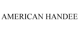 AMERICAN HANDEE