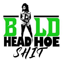 BALD HEAD HOE SHIT