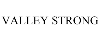 VALLEY STRONG