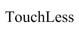 TOUCHLESS