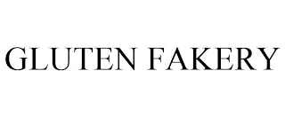 GLUTEN FAKERY