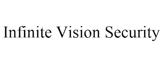 INFINITE VISION SECURITY