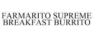 FARMARITO SUPREME BREAKFAST BURRITO