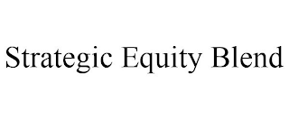 STRATEGIC EQUITY BLEND