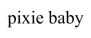 PIXIE BABY