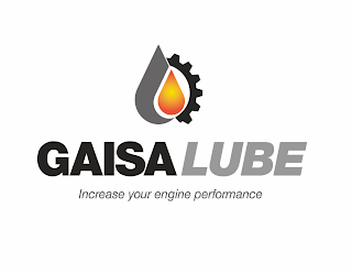 GAISALUBE INCREASE YOUR ENGINE PERFORMANCE