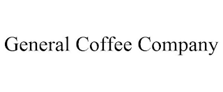 GENERAL COFFEE COMPANY