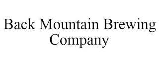 BACK MOUNTAIN BREWING COMPANY