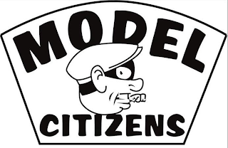 MODEL CITIZENS