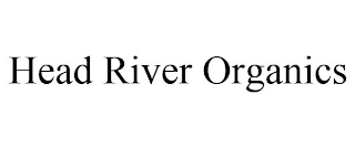 HEAD RIVER ORGANICS