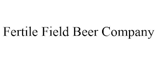 FERTILE FIELD BEER COMPANY