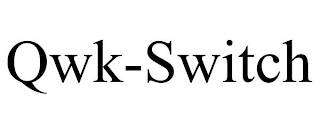 QWK-SWITCH
