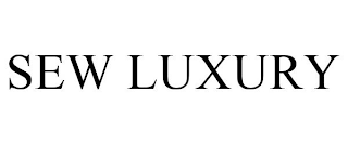 SEW LUXURY