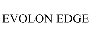 EVOLON EDGE