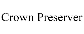 CROWN PRESERVER