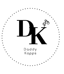 D K DADDY KAPPS