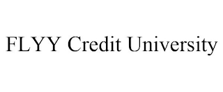 FLYY CREDIT UNIVERSITY