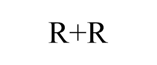 R+R