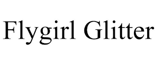 FLYGIRL GLITTER