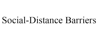 SOCIAL-DISTANCE BARRIERS