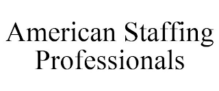 AMERICAN STAFFING PROFESSIONALS