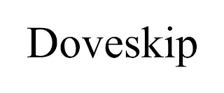 DOVESKIP