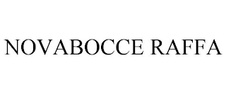 NOVABOCCE RAFFA