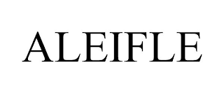 ALEIFLE