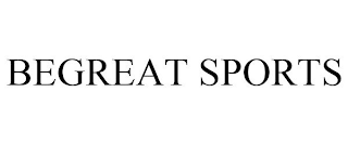 BEGREAT SPORTS