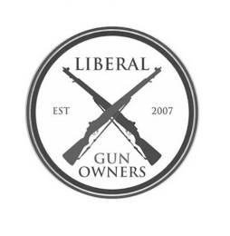 LIBERAL GUN OWNERS EST 2007