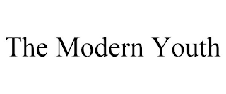 THE MODERN YOUTH