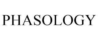 PHASOLOGY