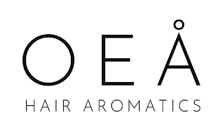 OEA HAIR AROMATICS