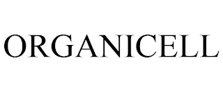 ORGANICELL