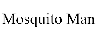 MOSQUITO MAN
